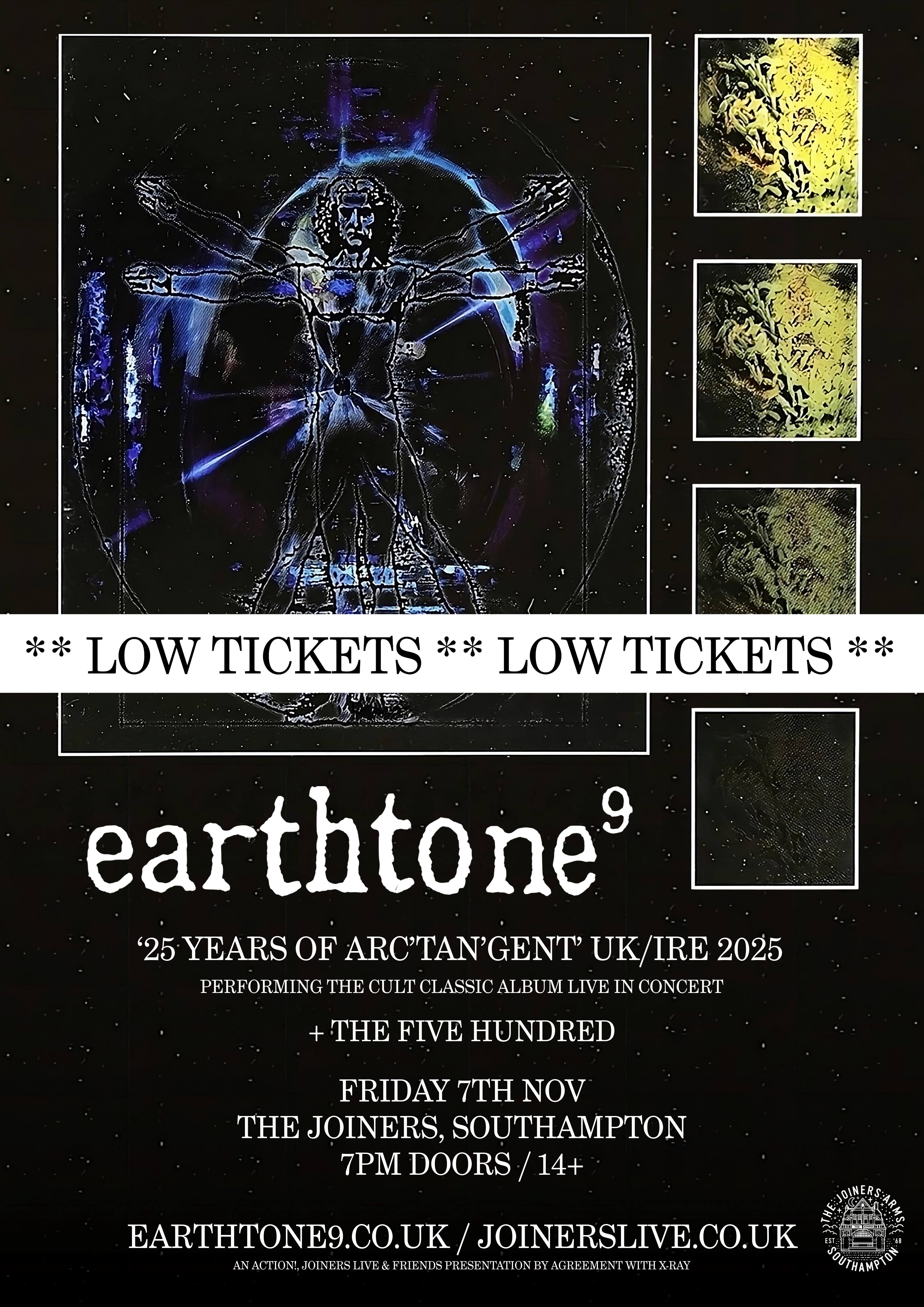 EARTHTONE9 - 25 YEARS OF ARC'TAN'GENT (LOW TICKETS)
